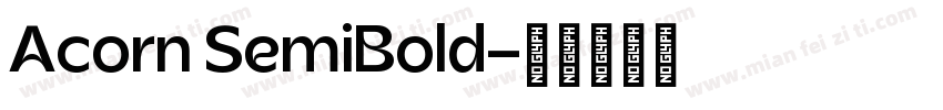 Acorn SemiBold字体转换